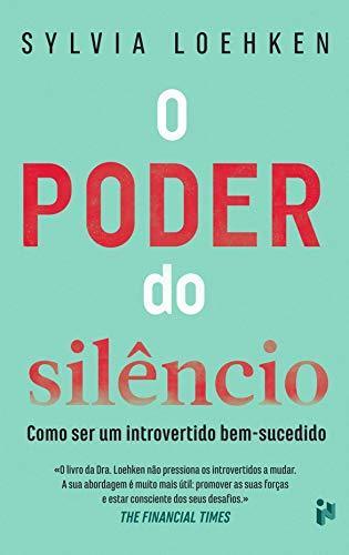 Book O poder do silêncio: Como ser um introvertido bem-sucedido