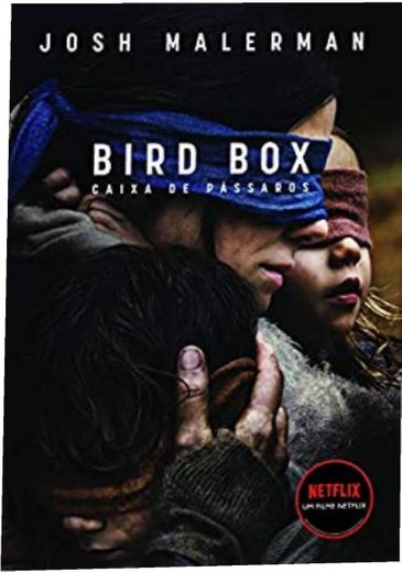 Caixa de Pássaros: Não abra os olhos


