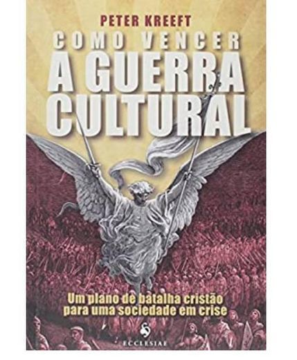 Book Como Vencer a Guerra Cultural

