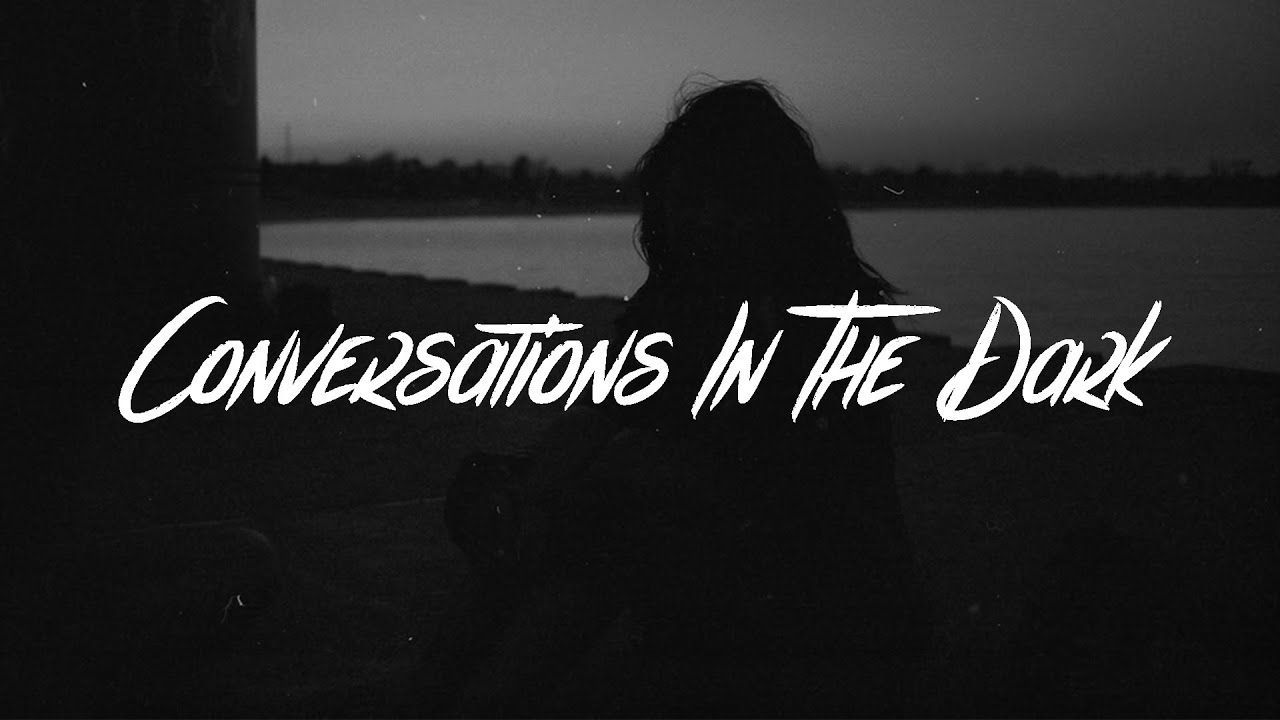 Canción Conversations in the Dark