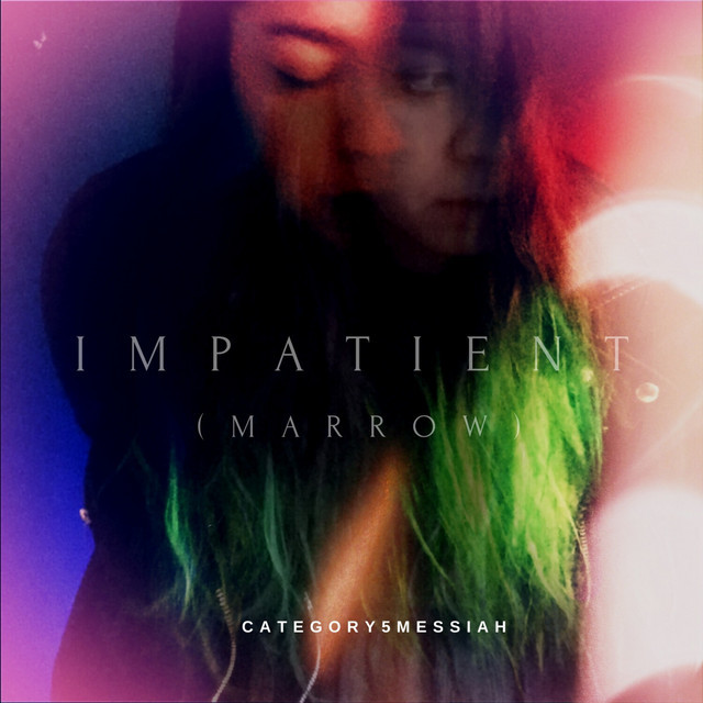 Music Impatient (Marrow)