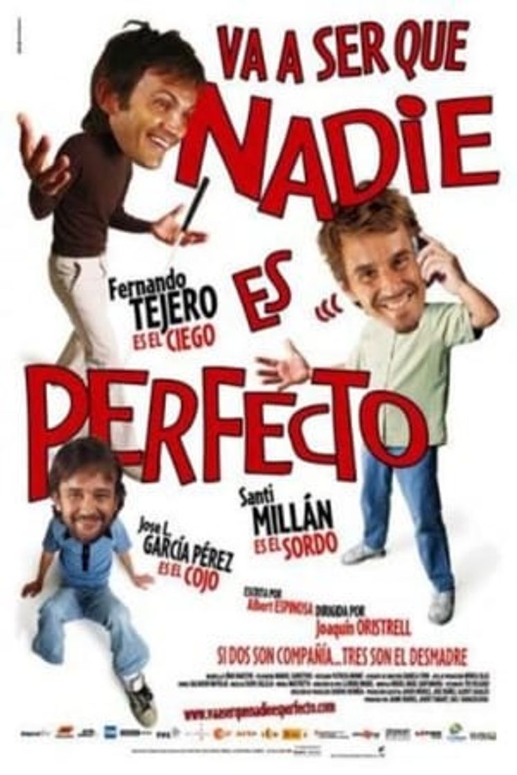 Película Va a ser que nadie es perfecto