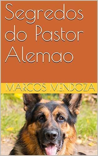 Segredos do Pastor Alemao