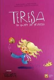 Book TERESA NO QUIERE SER PRINCESA: 2