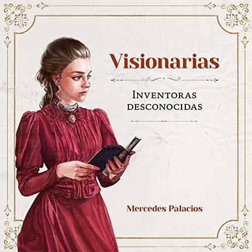 Libro Visionarias. Inventoras desconocidas: 48