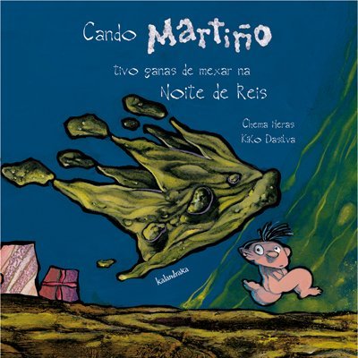 Book Cando Martiño tivo ganas de mexar a noite de Reis