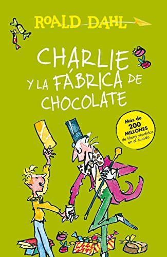 Book Charlie Y La Fábrica de Chocolate / Charlie and the Chocolate Factory