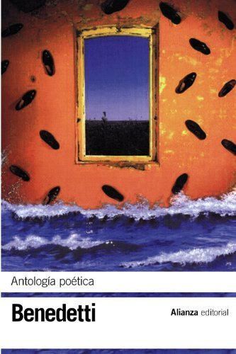 Antología poética (El Libro De Bolsillo - Bibliotecas De Autor