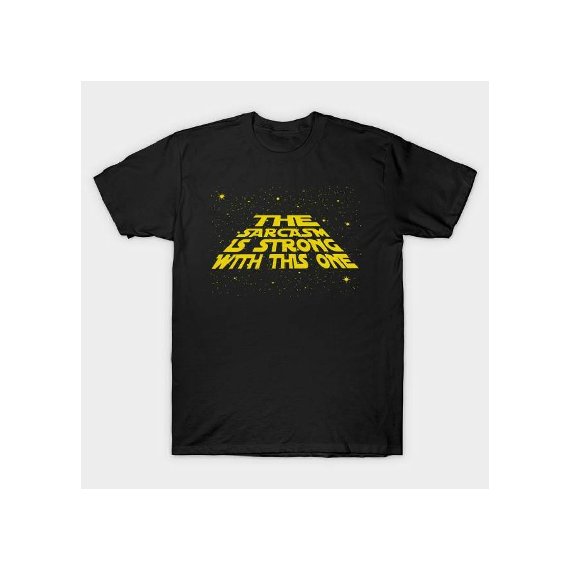 Producto The sarcasm is strong with this one Shirt