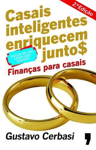 Casais Inteligentes Enriquecem Juntos