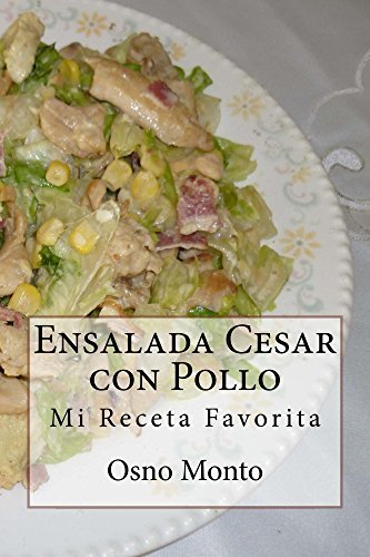 Places Ensalada Cesar con Pollo