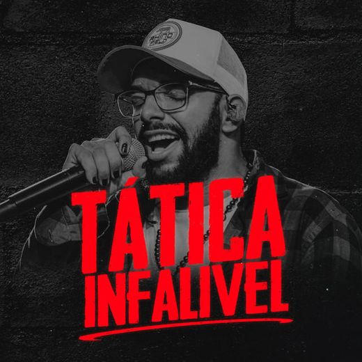 Unha Pintada - Tática Infalível (Ao Vivo)