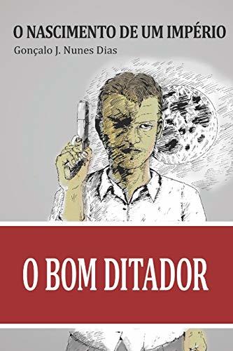 Libro O Bom Ditador I