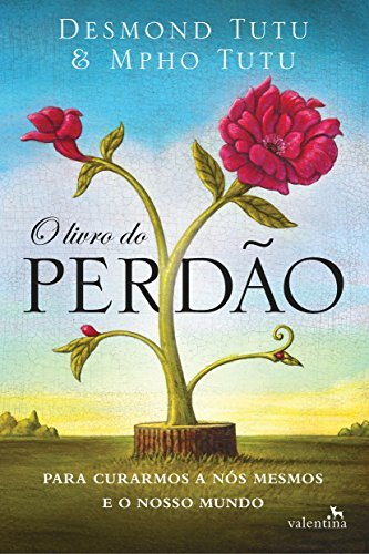 Libro O livro do perdão: Para Curarmos a Nós Mesmos e o Nosso