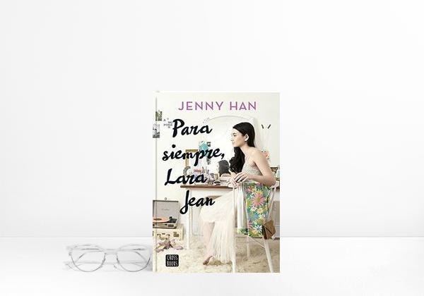 Libro Para siempre, Lara Jean (Crossbooks)