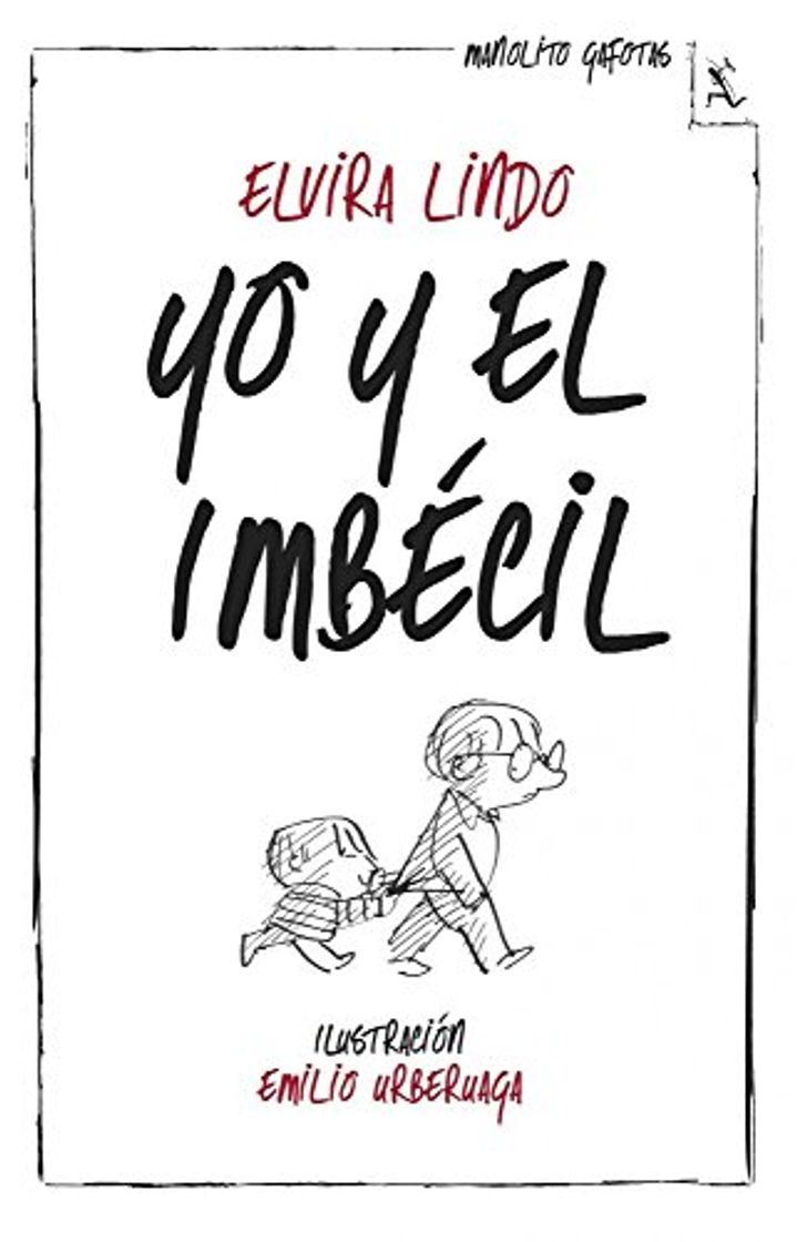 Libro Yo y el Imbécil