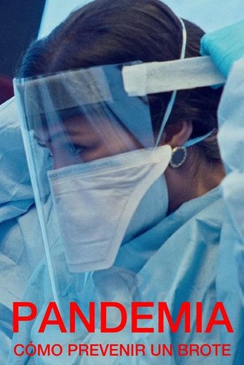 Pandemic: How to Prevent an Outbreak