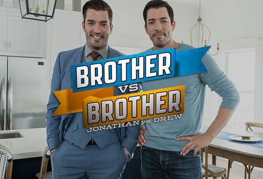 Moda Property Brothers - Brother vs Brother