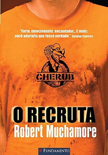 Cherub. O Recruta - Volume 1