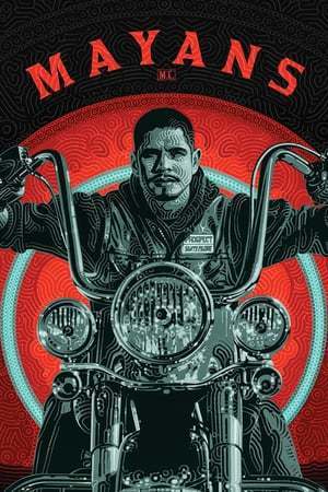 Serie Mayans M.C.