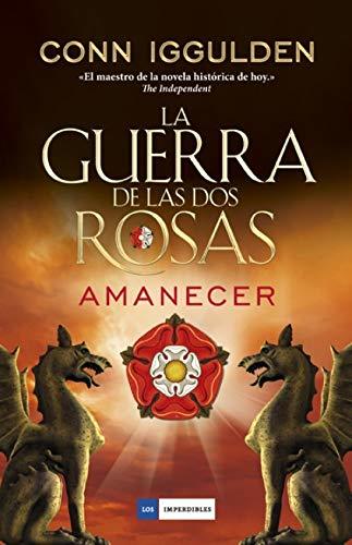 Libro La guerra de las Dos Rosas - Amanecer