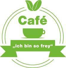 Café "ich bin so frey"