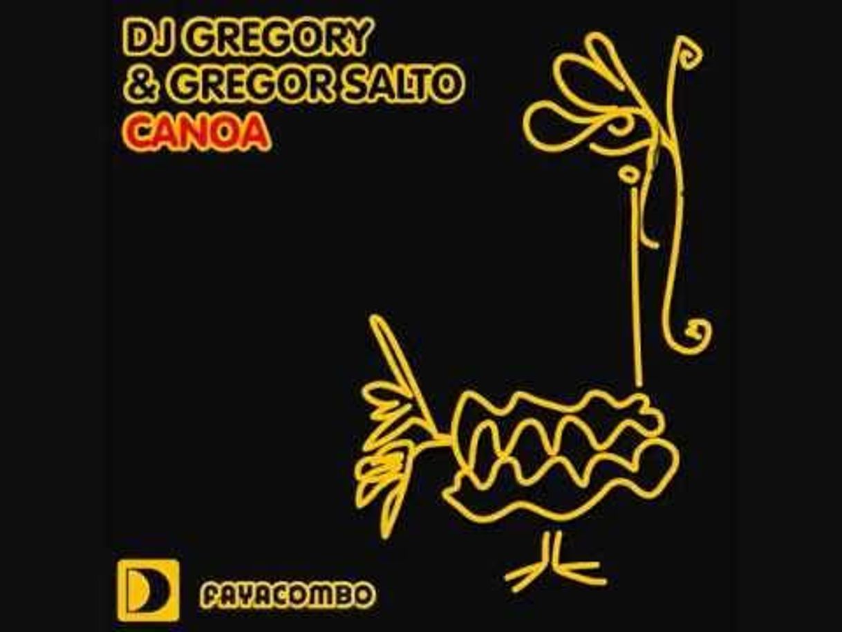 Canción DJ Gregory & Gregor Salto - Canoa