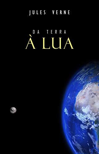 Libro Da Terra à Lua