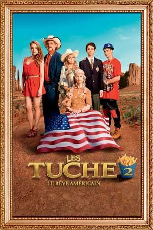 Movie Los Tuche 2. El sueño americano