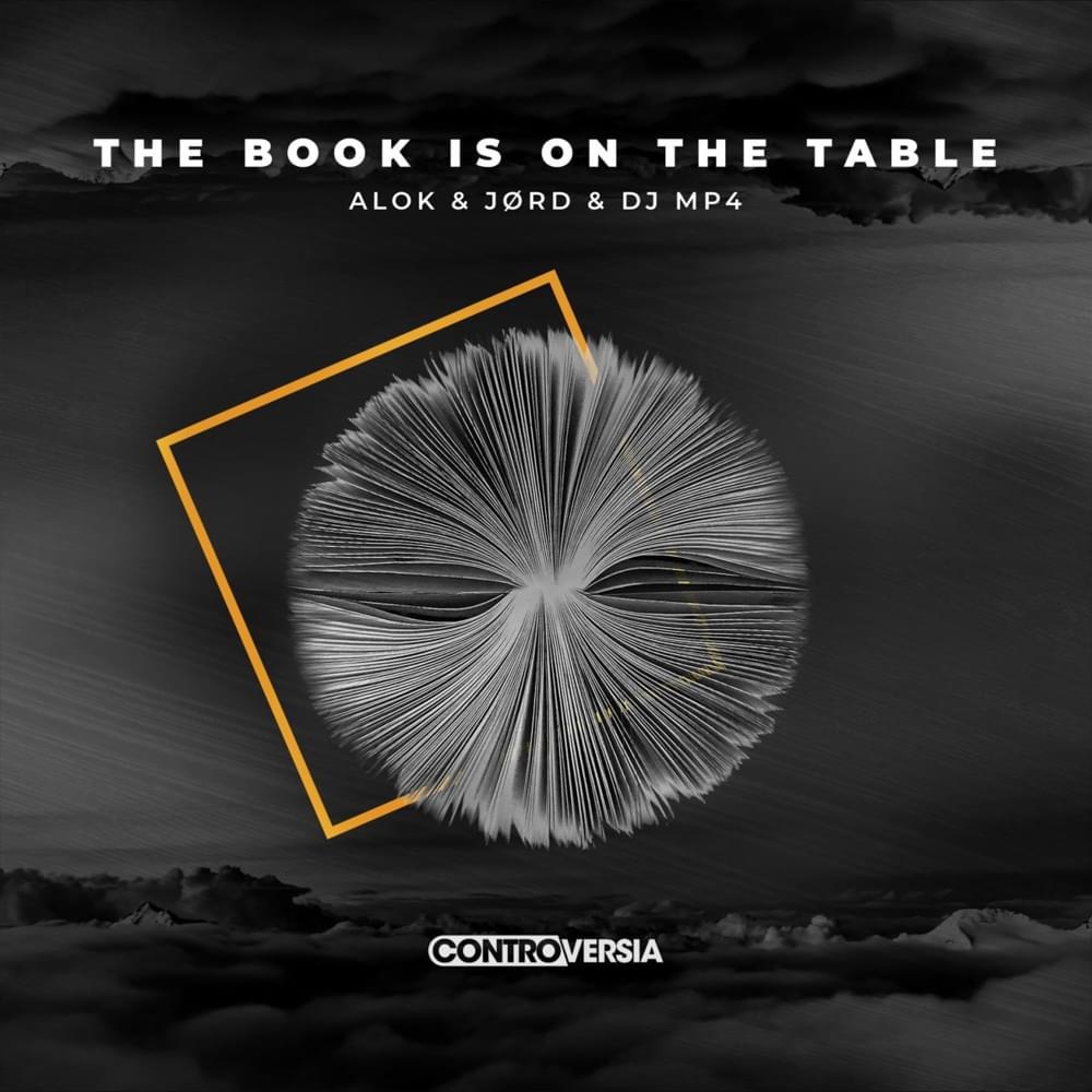 Canción The Book Is On The Table - Alok