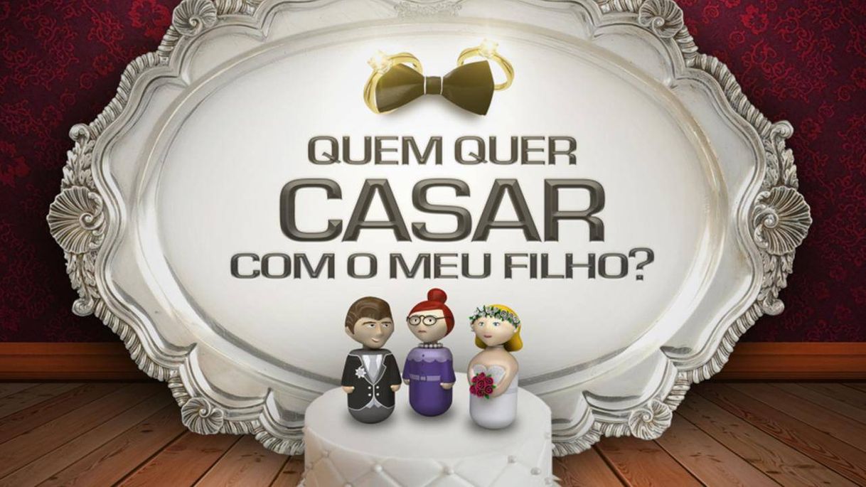 Moda Quem quer casar com o meu filho?