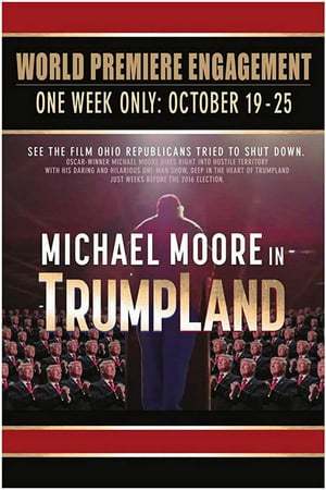 Película Michael Moore en TrumpLand