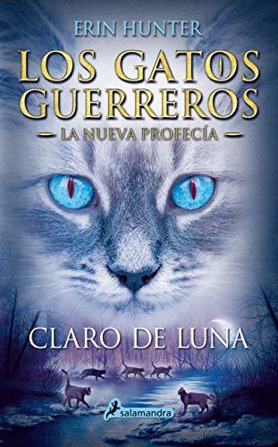 Libro Claro de luna: Los gatos guerreros - La nueva profecía II