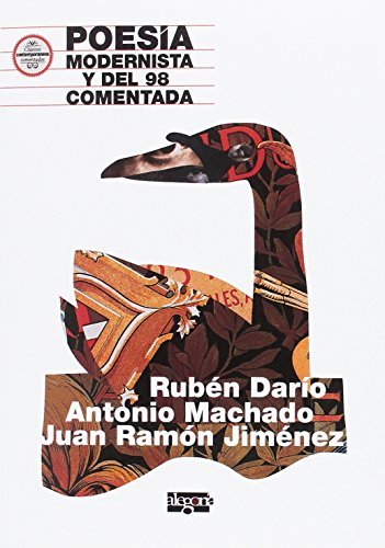 Book Poesía Modernista y del 98 comentada.: Rubén Darío, Antonio Machado y Juan