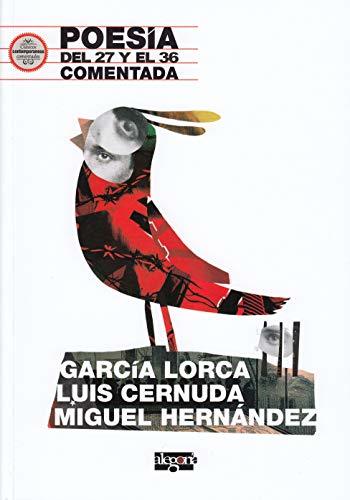 Books Poesía del 27 y el 36 comentada: García Lorca, Luis Cernuda y