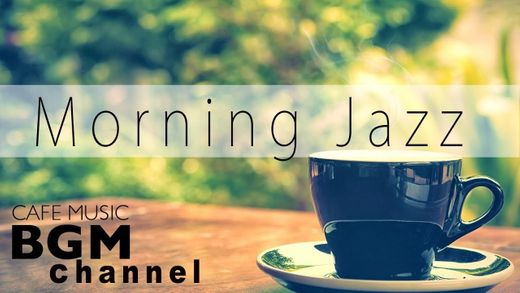 Jazz Morning Playlist Cafe