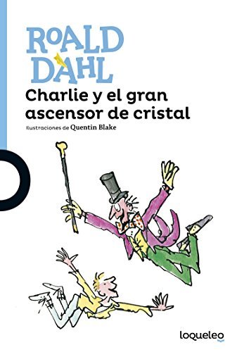 Libro Charlie y el gran ascensor de cristal