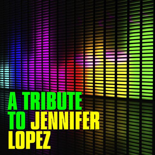 I'm Into You (A Tribute To Jennifer Lopez)