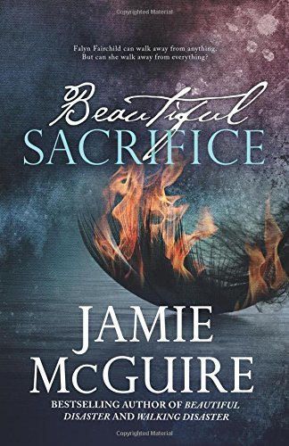 Beautiful Sacrifice: A Novel: Volume 3