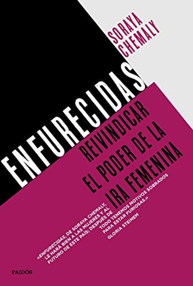 Libro Enfurecidas: Reivindicar el poder de la ira femenina