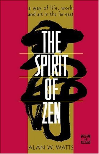 Libro SPIRIT OF ZEN 3/E: A Way of Life, Work, and Art in