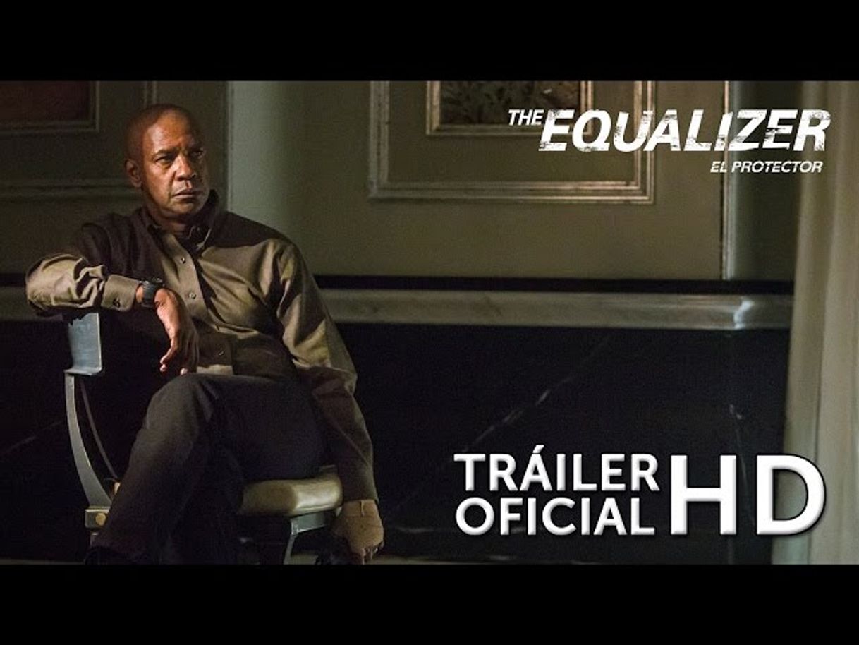 Movie Trailer The equalizer El protector HD en español - YouTube