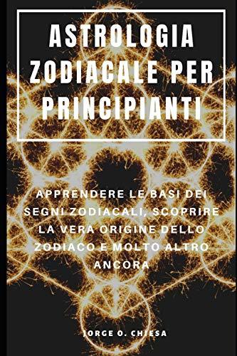 Book ASTROLOGIA ZODIACALE PER PRINCIPIANTI 