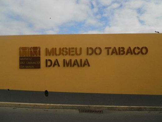 Museu do Tabaco da Maia