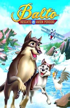 Película Balto 3: Rescate del avión perdido