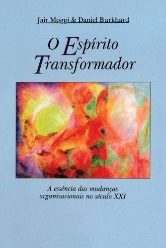 O Espírito Transformador