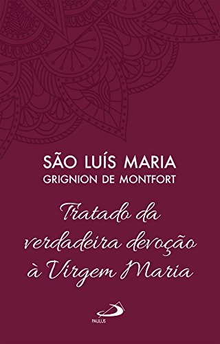 Book Tratado da Verdadeira Devoção à Virgem Maria