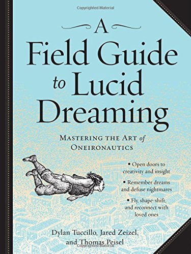 Books A Field Guide to Lucid Dreaming