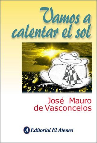 Libro Vamos A Calentar El Sol