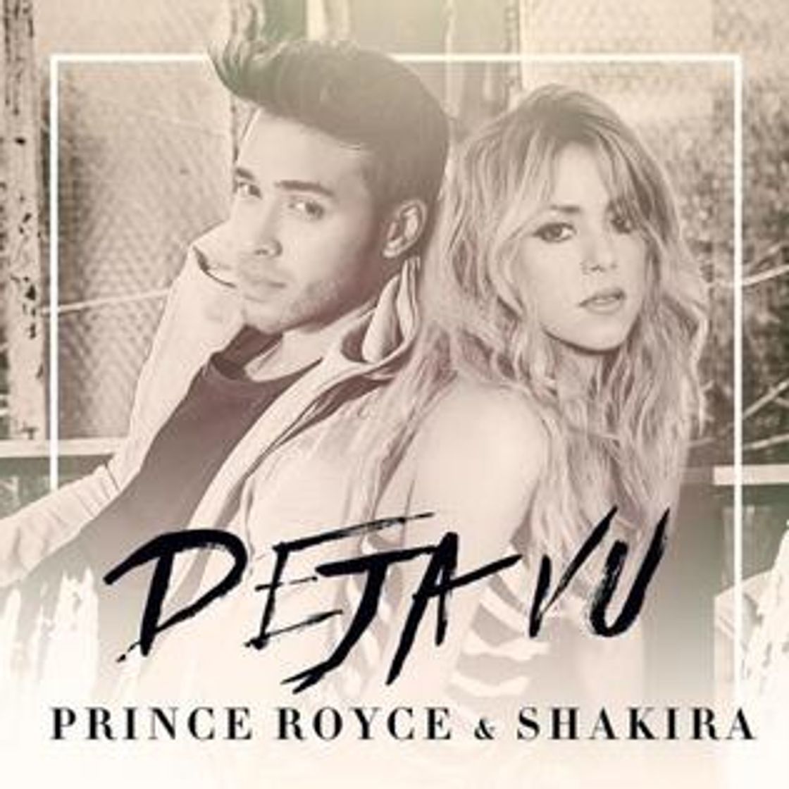 Canción Deja vu - Prince Royce ft Shakira